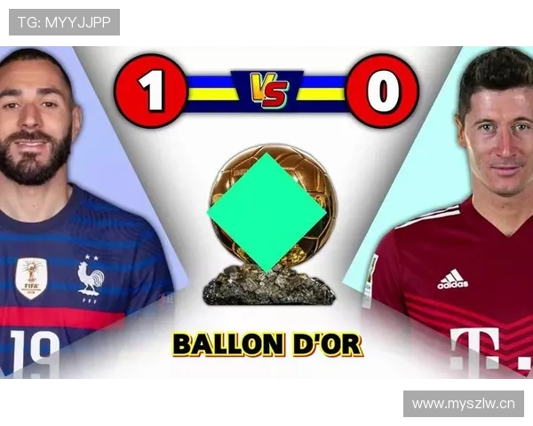 莱万多夫斯基vs本泽马:技术型与效率型中锋谁更强